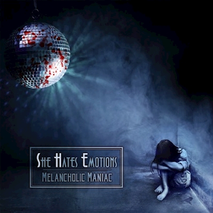 She Hates Emotions – Track by Track